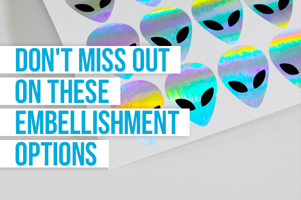 Don't Miss Out on These Embellishment Options
