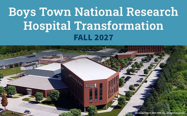 Boys Town National Research Hospital Transformation - Fall 2027
