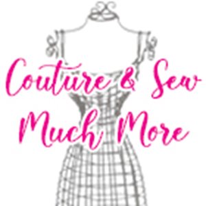Couture & Sew Much More
