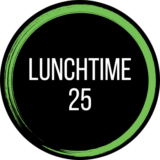 Lunchtime 25