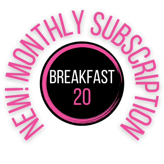 Breakfast 20 | Subscription