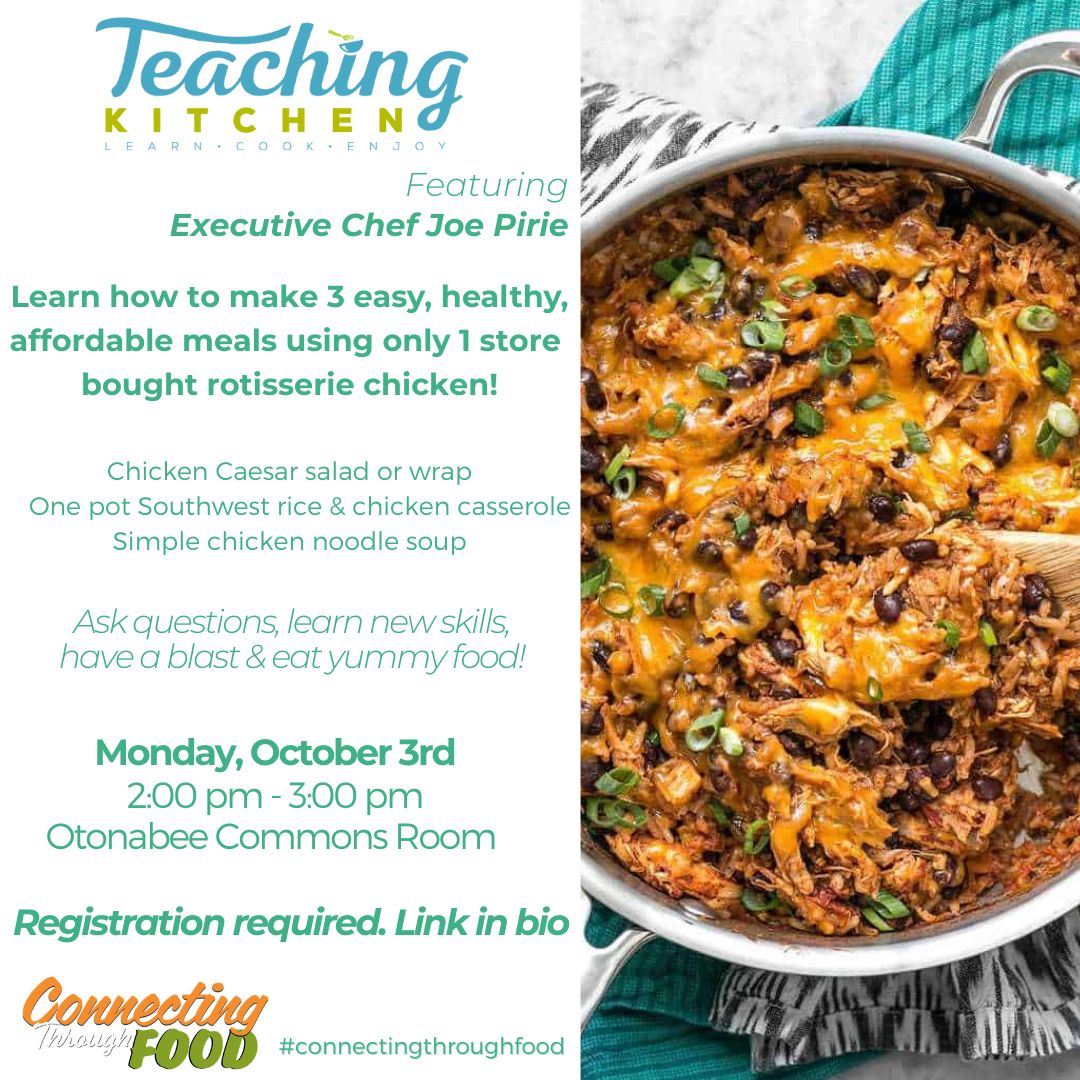 Teaching Kitchen #connectingthroughfood