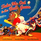 Take Me Out to the Ball Game performed by Carly Simon, illustrated by Amiko Hirao, and written by Jack Norworth