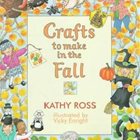 Crafts to make in the Fall