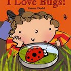 I Love Bugs!