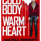 WARM BODIES