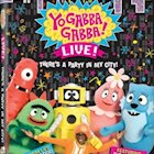 YO GABBA GABBA: THERE'S A PARTY IN MY CITY! LIVE CONCERT