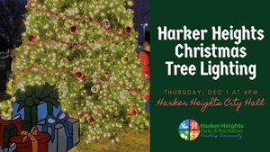Harker Heights Christmas Tree Lighting - Harker Heights City Hall