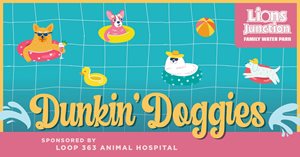 Dunkin' Doggies - Lions Junction Family Water Park