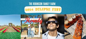2024 Eclipse Fest - The Robinson Family Farm