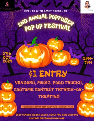 2nd Annual Poptober Pop Up Festival - Killeen Civic & Conference Center