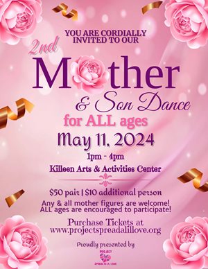 2nd Mother & Son Dance - Killeen Arts and Activities Center