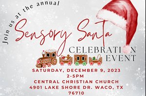 Sensory Santa Celebration Event - Central Christian Church