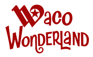 Waco Wonderland