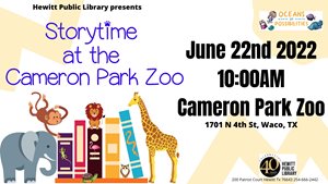 Storytime at the Cameron Park Zoo presented by Hewitt Public Library