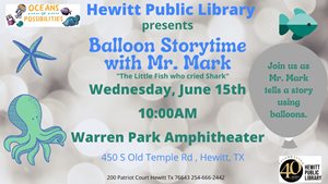 Balloon Storytime with Mr. Mark presented by Hewitt Public Library