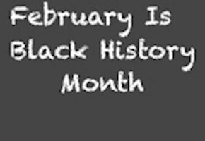 Celebrate Black History Month February 2018