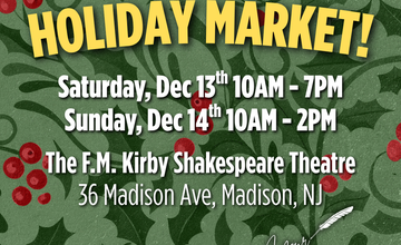 Holiday Market at The Shakespeare Theatre of New Jersey!