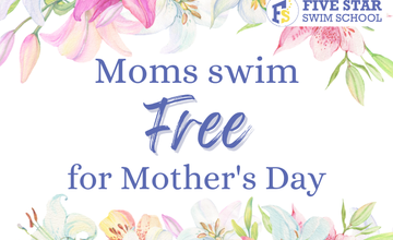 Mother's Day Special Open Swim at Five Star Swim School - Deptford, NJ