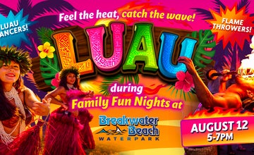 Luau Night at Breakwater Beach Waterpark