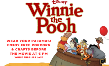 Winnie the Pooh – Popcorn & Pajamas Film Series At UCPAC’s Hamilton Stage
