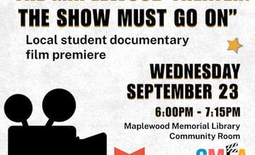 The Maplewood Theater: The Show Must Go On