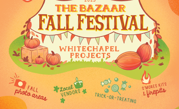 The Bazaar Fall Festival at Whitechapel Projects