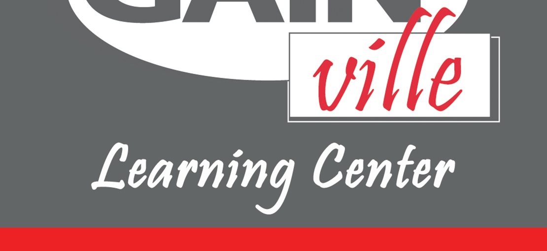 Gain Ville Learning Center Enrolling for Fall, Spring and Summer
