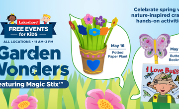 Free Kids Event: Garden Wonders Featuring Magic Stix™ (East Brunswick)
