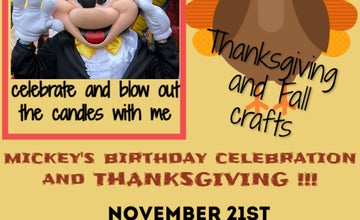 Mickey's Birthday and Thanksgiving @ Kids Fun Time