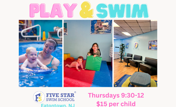 Play and Swim Mom Group - Five Star Swim School - Eatontown