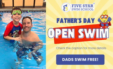 Father's Day Open Swim at Five Star Swim School – Select Locations