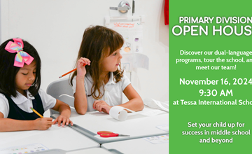 Elementary Division Open House - Tessa International School