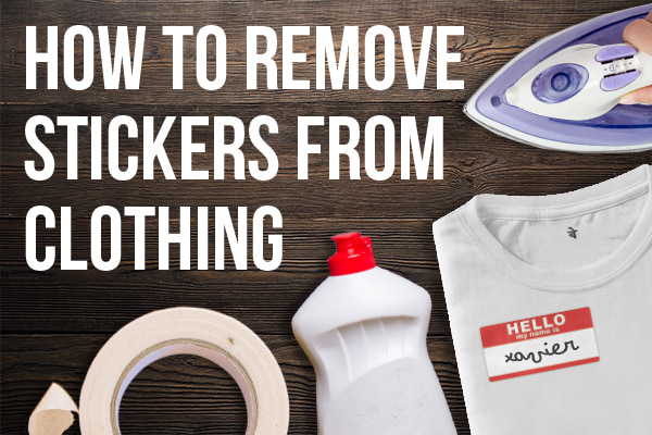 How to Remove Sticker Residue From Clothes