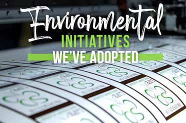 Environmental Initiatives We've Adopted