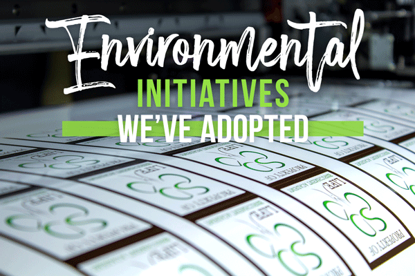 Environmental Initiatives We've Adopted