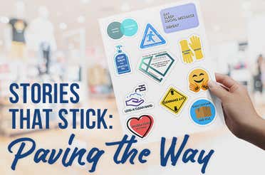 Stories That Stick: Paving the Way