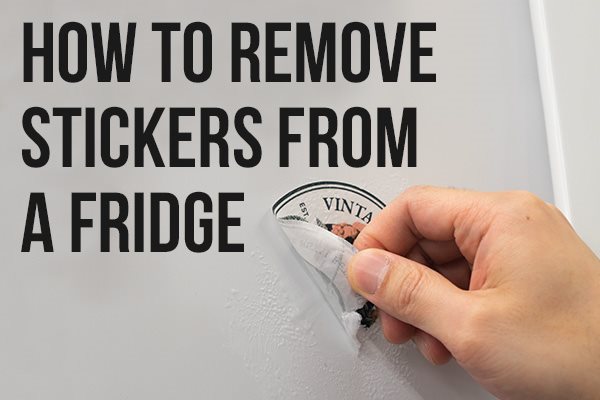 How to Remove Stickers From a Fridge