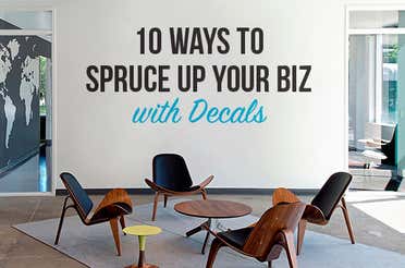 10 Ways To Spruce Up Your Biz with Decals