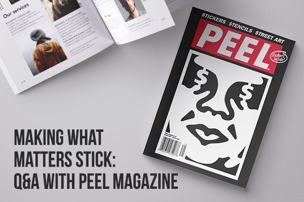 Making what Matters Stick: Q&A with PEEL Magazine