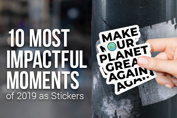 10 Most Impactful Moments of 2019 as Stickers