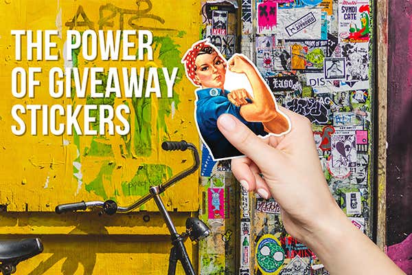 The Power of Giveaway Stickers