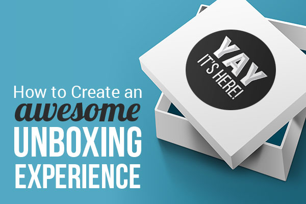 Você sabe o que é Unboxing Experience? 
