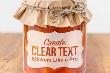 Knock-Out, Clear Text Labels and Stickers