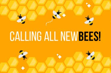 Calling All NewBees
