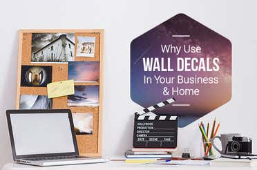 Why Use Wall Decals in Your Business & Home