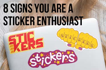 sticker-lover-8-signs-you-are-a-sticker-enthusiast