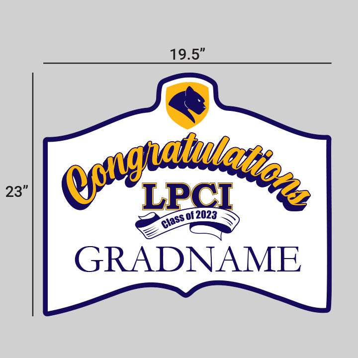 Custom Graduation Yard Signs Top Quality StickerYou Products